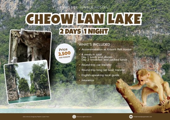 Cheow Lan Lake 2 Days 1 Night overnight tour from Khao Sok hostel - 2,500 THB per person