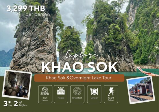 3 Days 2 Nights Khao Sok and Overnight Lake Tour package — 3,299 THB per person